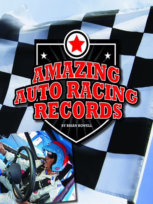 Title details for Amazing Auto Racing Records by Brian Howell - Available